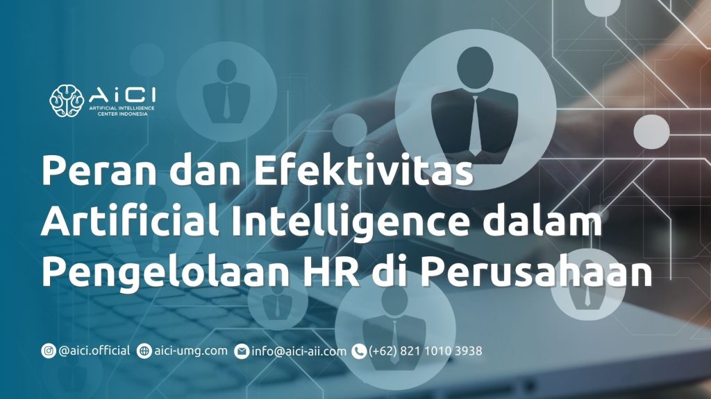 Peran dan Efektivitas Artificial Intelligence dalam Pengelolaan HR di Perusahaan